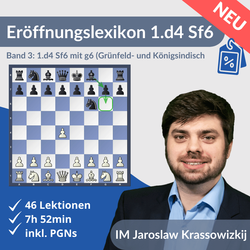 Eröffnungslexikon 1.d4 Band 3: 1.d4 Sf6 nebst g6 (Grünfeld- und Königsindisch)